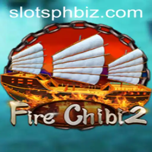 FireChibi2: A Comprehensive Guide to the Latest SLOTSPH Game