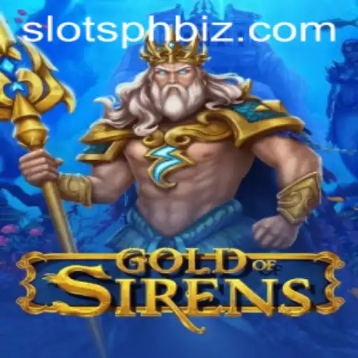 Unveiling the Allure of GoldofSirens: A Deep Dive Into the Thrilling World of SLOTSPH