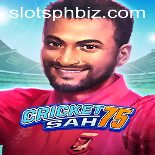 CricketSah75: The Exciting New Game Revolutionizing Slots