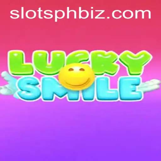 Discover the Thrills of LuckySmile: The Ultimate SLOTSPH Experience