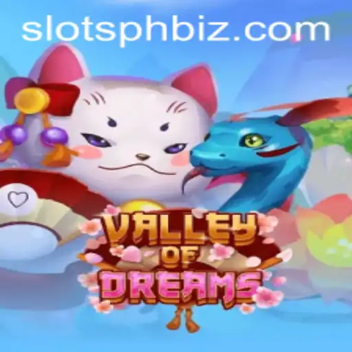 Explore the Enchanting World of ValleyofDreams: A Gaming Adventure